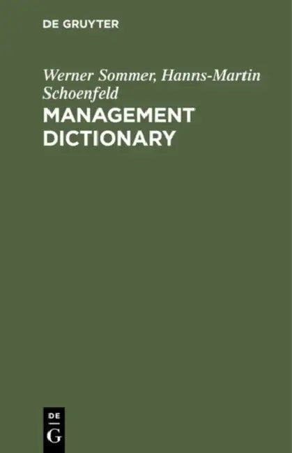 Management Dictionary: English-German by Werner Sommer, Hanns-Martin Schoenfeld