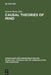 Causal Theories of Mind: Action, Knowledge, Memory, Perception and Reference by Steven Davis