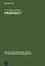 Prophecy: Essays Presented to Georg Fohrer on His Sixty-Fifth Birthday 6. September 1980 by J. a. Emerton
