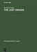 The Just Design: Studien Zu Architektonischen Vorstellungsweisen in Der Neoklassischen Literaturtheorie Am Beispiel Englands by Bernfried Nugel