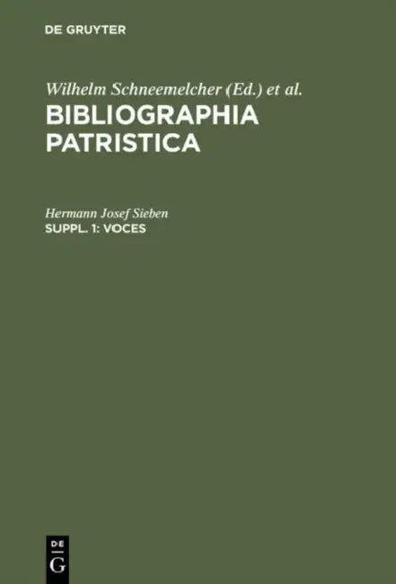 Voces: Eine Bibliographie Zu Wörtern Und Begriffen Aus Der Patristik (1918-1978) by Hermann Josef Sieben