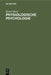 Physiologische Psychologie by Rainer Bösel