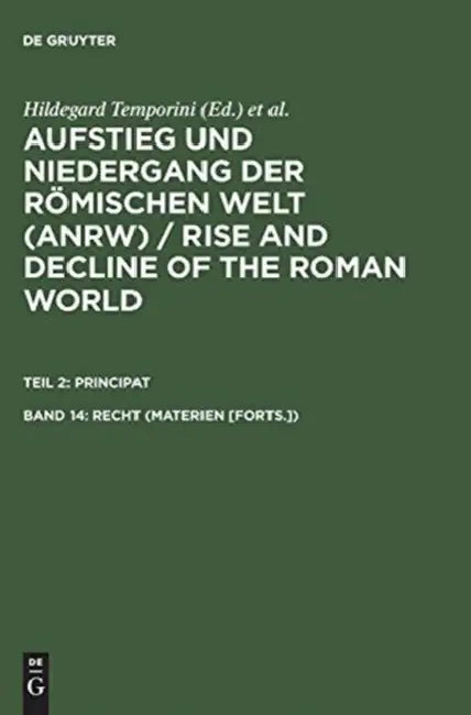 Recht (Materien [Forts.]) by Hildegard Temporini