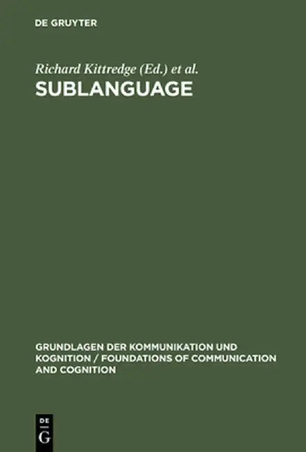 Sublanguage by Richard Kittredge