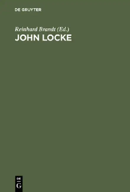 John Locke: Symposium Wolfenbüttel 1979 by Reinhard Brandt, Reinhard Brandt