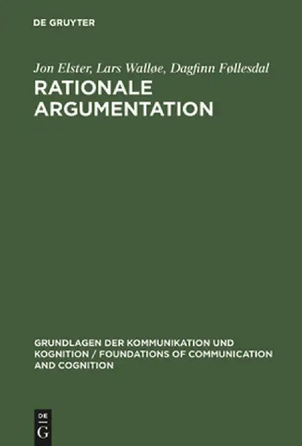 Rationale Argumentation by Jon Elster