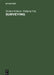 Surveying by Heribert Kahmen, Wolfgang Faig