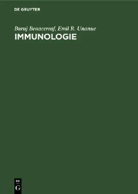Immunologie by Baruj Benacerraf, Emil R. Unanue, Helmut Kahn