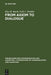 From Axiom to Dialogue: A Philosophical Study of Logics and Argumentation by Else M. Barth, Erik C. Krabbe