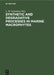 Synthetic and Degradative Processes in Marine Macrophytes: Proceedings of a Conference Held at Bamfield Marine Station Bamfield, Vancouver Island, Bri by L. M. Srivastava