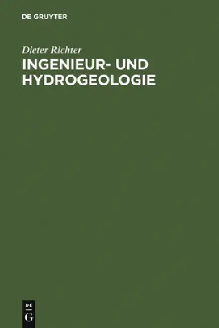 Ingenieur- und Hydrogeologie by Dieter Richter