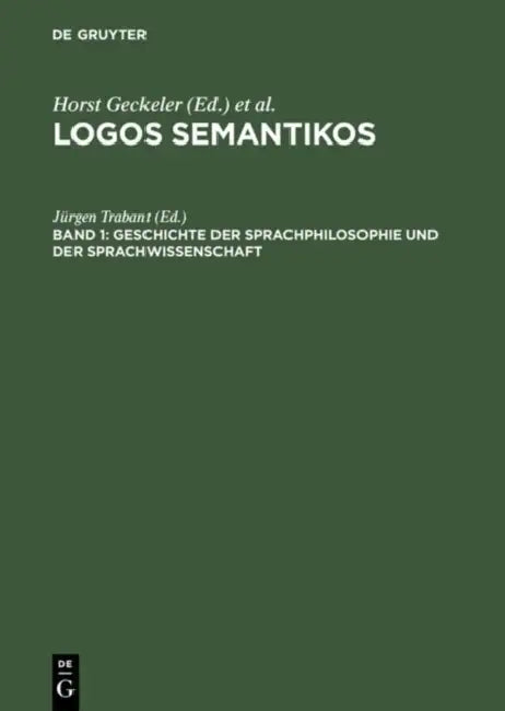 Geschichte Der Sprachphilosophie Und Der Sprachwissenschaft by Jürgen Trabant