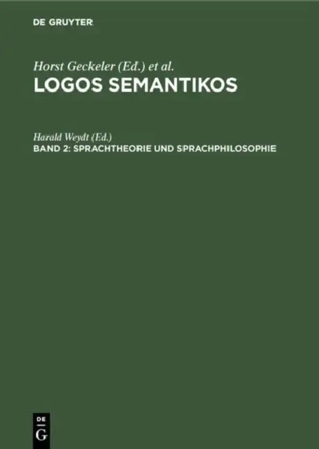 Sprachtheorie und Sprachphilosophie by Harald Weydt