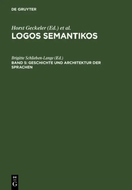 Geschichte und Architektur der Sprachen by Brigitte Schlieben-Lange