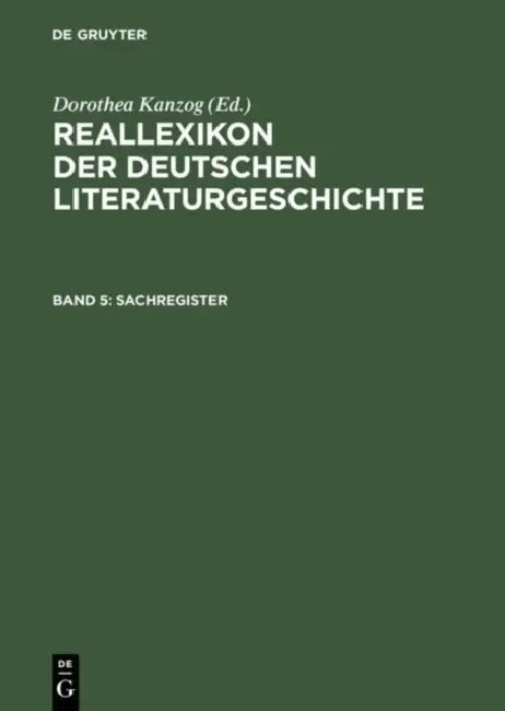 Reallexikon Der Deutschen Literaturgeschichte, Band 5, Sachregister by Paul Merker, Wolfgang Stammler, Klaus Kanzog