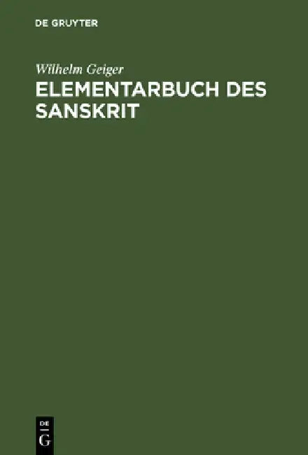 Elementarbuch des Sanskrit by Wilhelm Geiger