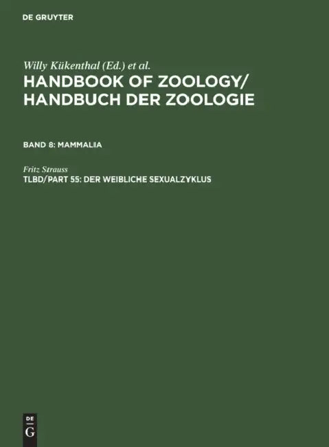 Der Weibliche Sexualzyklus by Fritz Strauss
