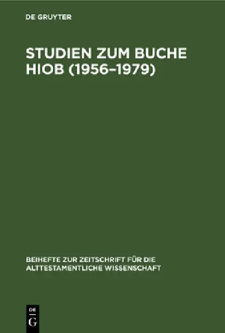 Studien Zum Buche Hiob (1956-1979) by No Contributor