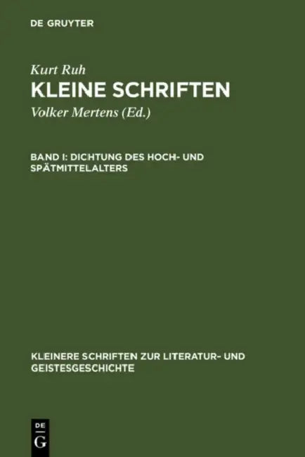Dichtung Des Hoch- Und Spätmittelalters by Volker Mertens, Kurt Ruh