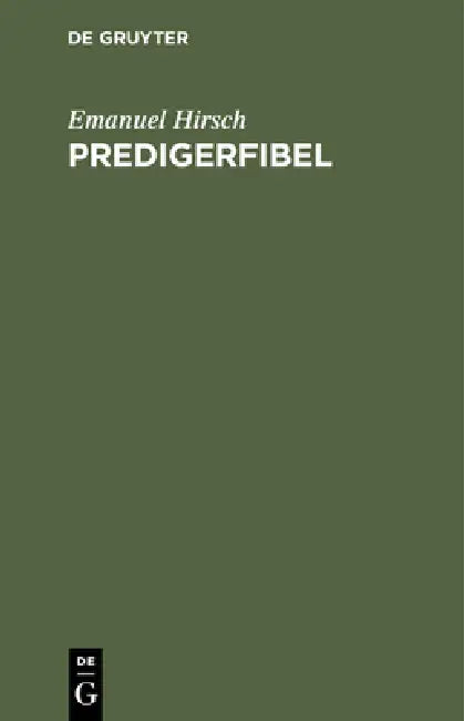 Predigerfibel by Emanuel Hirsch
