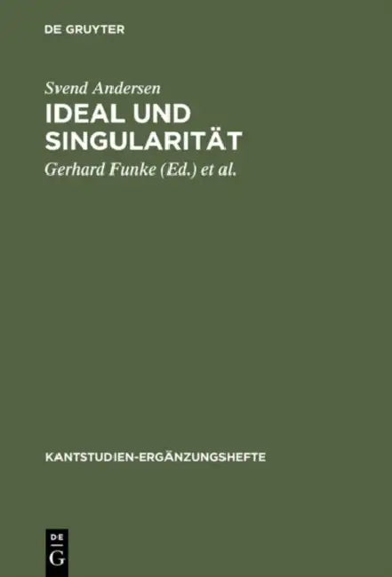Ideal und Singularität by Svend Andersen, Gerhard Funke, Joachim Kopper