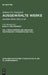 Ausgewählte Werke, Bd 5/Tl 1, Erste Gründe der gesamten Weltweisheit (Theoretischer Teil) by Johann Christoph Gottsched, P. M. Mitchell