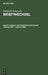 Briefe Von Friedrich Nietzsche Januar 1887 - Januar 1889 by Helga (CON) Anania-Hess