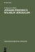 Johann Friedrich Wilhelm Jerusalem: Eine Untersuchung Zur Theologie Der Betrachtungen Über Die Vornehmsten Wahrheiten Der Religion by Wolfgang E. Müller