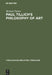Paul Tillich's Philosophy of Art by Michael Palmer