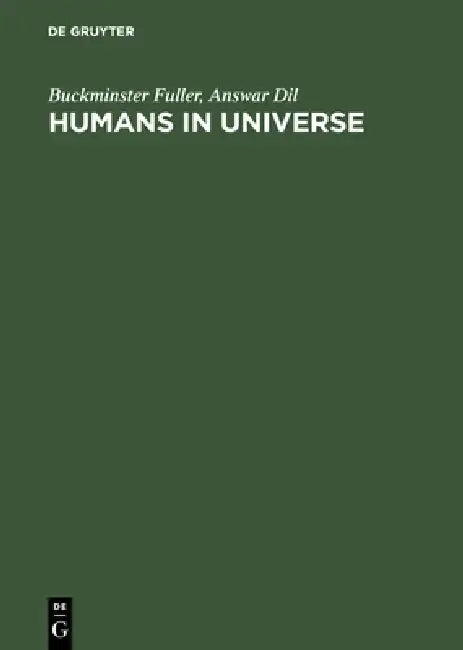 Humans in Universe by Buckminster Fuller