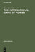 The International Game of Power: Past, Present and Future by Peter Bernholz