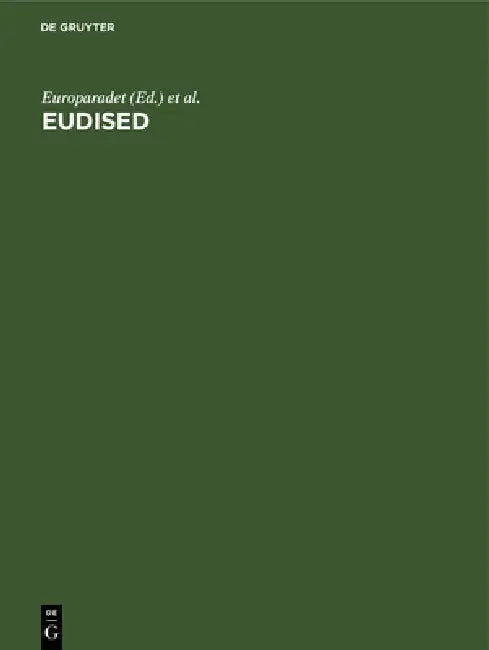 Eudised: Flersproget Thesaurus Til Brug Ved Informationsbehandling Inden for Uddannelsessektoren by Europaradet, Komm for de Europ Faellesskaber, Jean Viet
