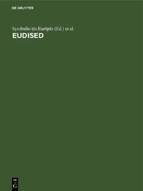 Eudised: Polyglōssos Thēsauros Gia Tēn Epexergasia Tēs Plērophorias Stēn Ekpaideusē by Symbulio Tēs Eurōpēs, Epitropē Tōn Eurōp Koinot, Jean Viet
