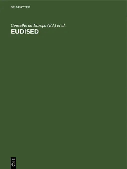 Eudised: Thesaurus Multilingue Para O Tratamento Da Informação Em Educação by Conselho Da Europa, Comm Das Comunidades Europ, Jean Viet