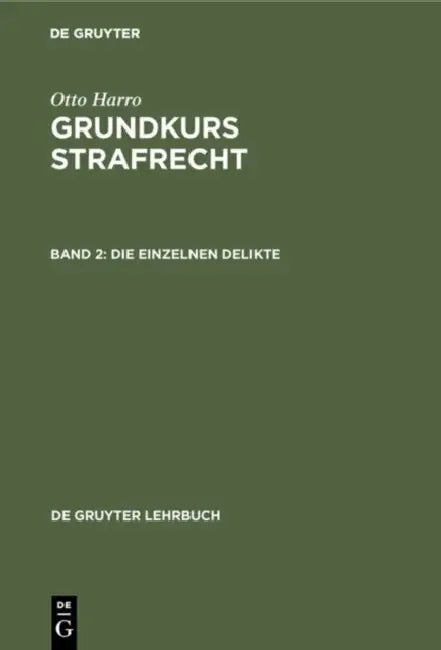 Die Einzelnen Delikte by Otto Harro