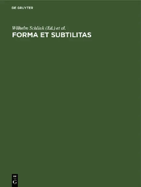 Forma et subtilitas by Wilhelm Schlink, Martin Sperlich