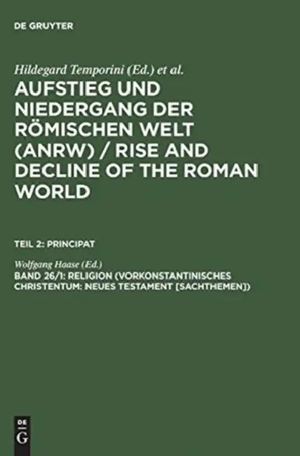 Religion (Vorkonstantinisches Christentum: Neues Testament [Sachthemen]) by Wolfgang Haase