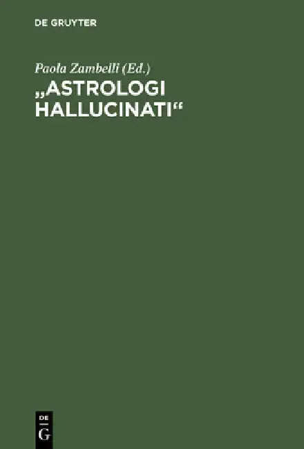 "Astrologi hallucinati" by Paola Zambelli