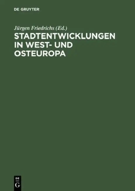 Stadtentwicklungen in West- Und Osteuropa by Jürgen Friedrichs