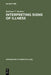 Interpreting Signs of Illness: A Case Study in Medical Semiotics by Kathryn V. Staiano