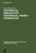 Historical Semantics - Historical Word-Formation by Jacek Fisiak