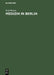 Medizin in Berlin by Rolf Winau, Eberhard Diepgen