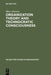 Organization Theory and Technocratic Consciousness: Rationality, Ideology and Quality of Work by Mats Alvesson