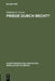 Friede durch Recht? by Wilhelm G. Grewe