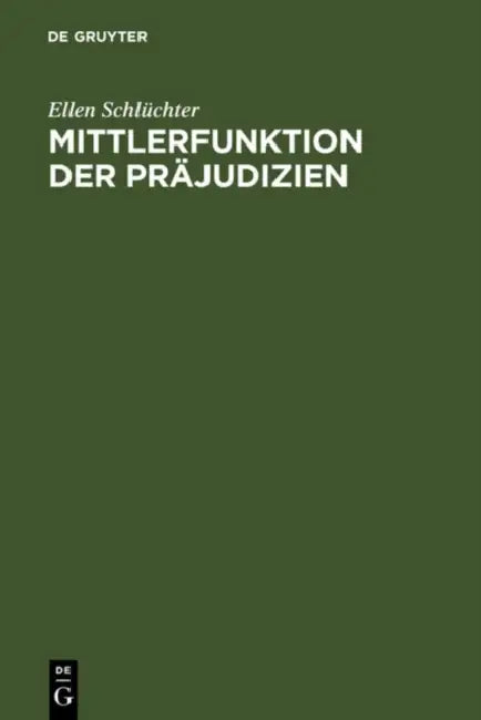 Mittlerfunktion der Präjudizien by Ellen Schlüchter