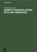 Genetic Manipulation in Plant Breeding: Proceedings International Symposium Organized by Eucarpia, September 8-13, 1985, Berlin (West), Germany by W. Horn, C. J. Jensen, W. Odenbach