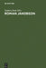 Roman Jakobson: 1896 - 1982. a Complete Bibliography of His Writings by Stephen Rudy
