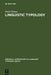 Linguistic Typology by Paolo Ramat, A. P. Baldry