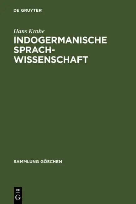 Indogermanische Sprachwissenschaft by Hans Krahe