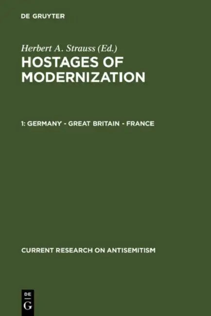 Germany - Great Britain - France by Herbert A. Strauss